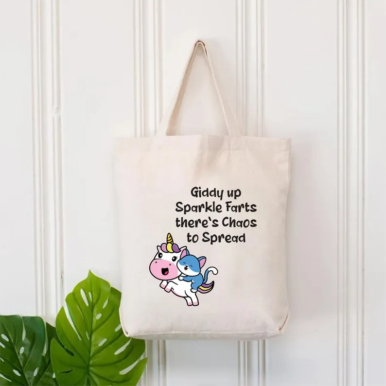 Giddy up Sparkle Farts There’s Chaos to Spread Tote Bag, Funny Tote Bag