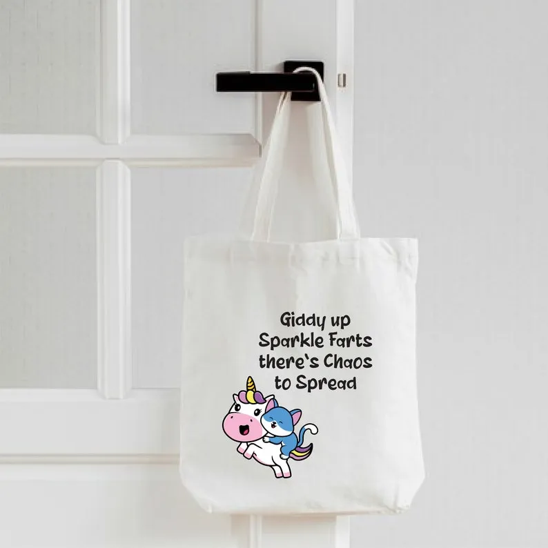 Giddy up Sparkle Farts There’s Chaos to Spread Tote Bag, Funny Tote Bag