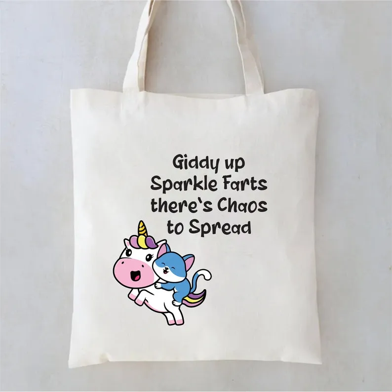 Giddy up Sparkle Farts There’s Chaos to Spread Tote Bag, Funny Tote Bag